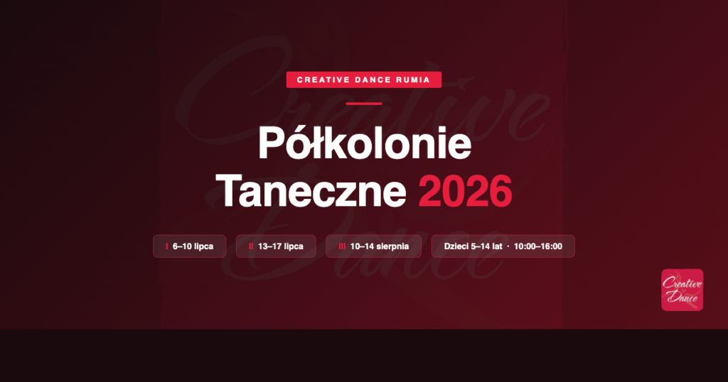 Półkolonie taneczne Rumia 2026 — ruszyły zapisy!